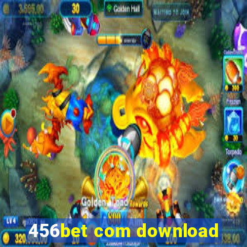 456bet com download